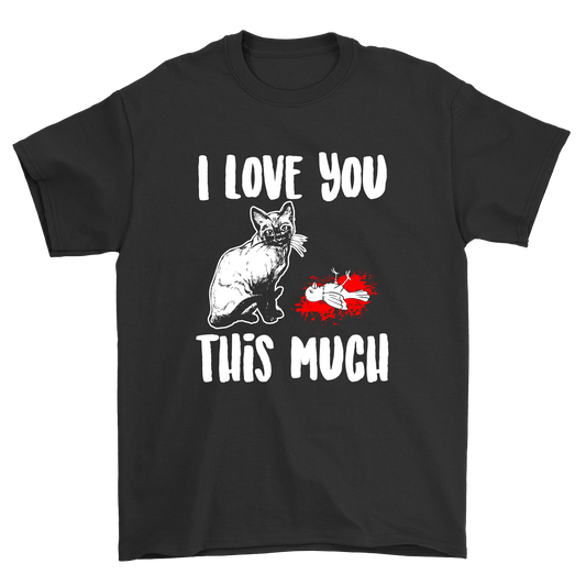 I love you this much cat t shirt - Premium t-shirt from MyDesigns - Just $19.95! Shop now at Lees Krazy Teez