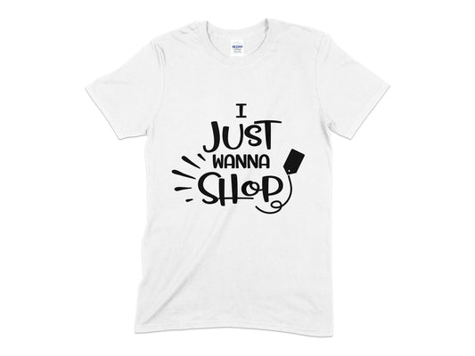 I just wanna shop Unisex t-shirt - Premium t-shirt from MyDesigns - Just $19.95! Shop now at Lees Krazy Teez