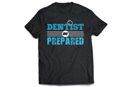 Dentist be prepared Mens unisex women's t-shirt - Premium t-shirt from MyDesigns - Just $21.95! Shop now at Lees Krazy Teez