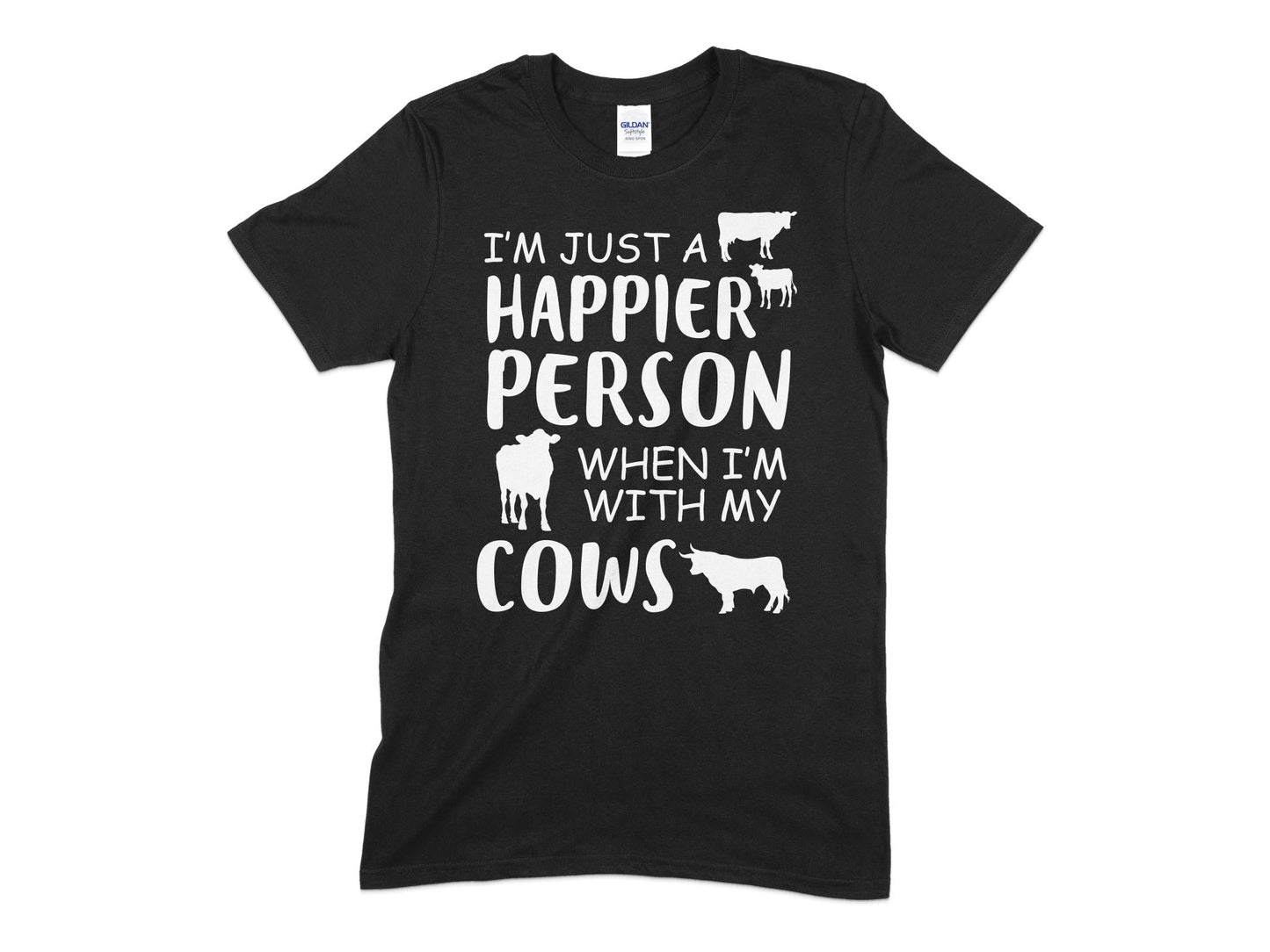 Im just a happier person when im with my cows t-shirt - Premium t-shirt from MyDesigns - Just $17.95! Shop now at Lees Krazy Teez
