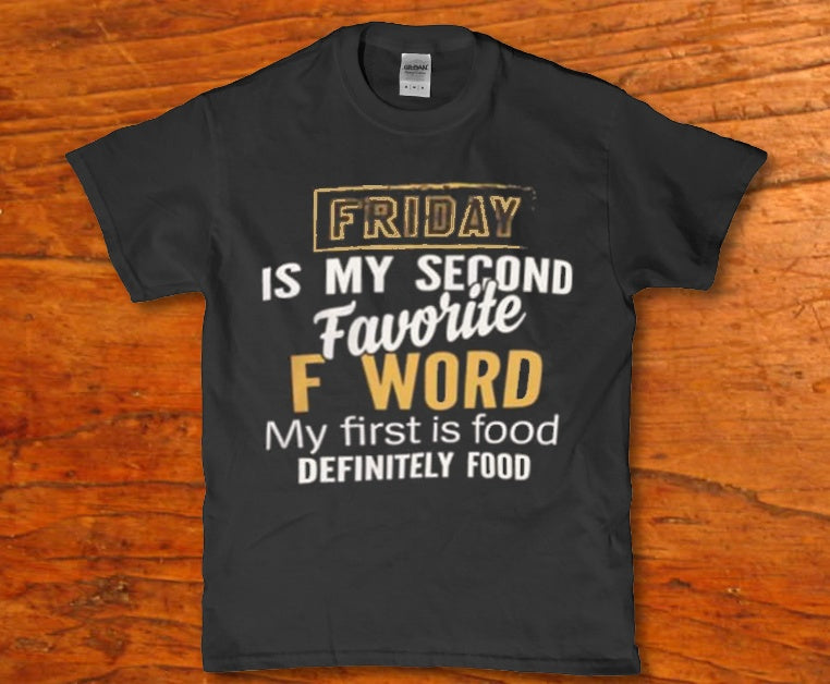 Friday is my second favorite f word Men's t-shirt - Premium t-shirt from MyDesigns - Just $16.95! Shop now at Lees Krazy Teez