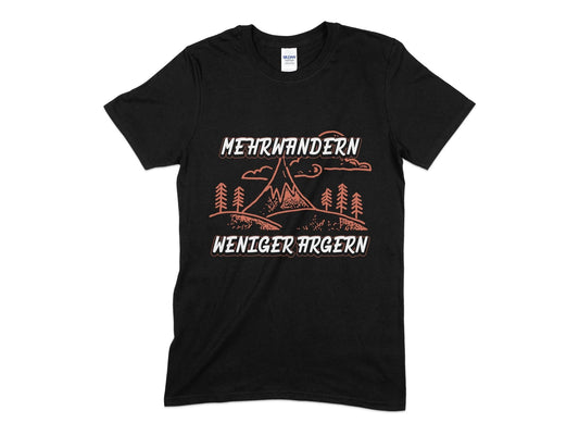 Mehrwandern weniger hrgern hiking t-shirt - Premium t-shirt from MyDesigns - Just $19.95! Shop now at Lees Krazy Teez