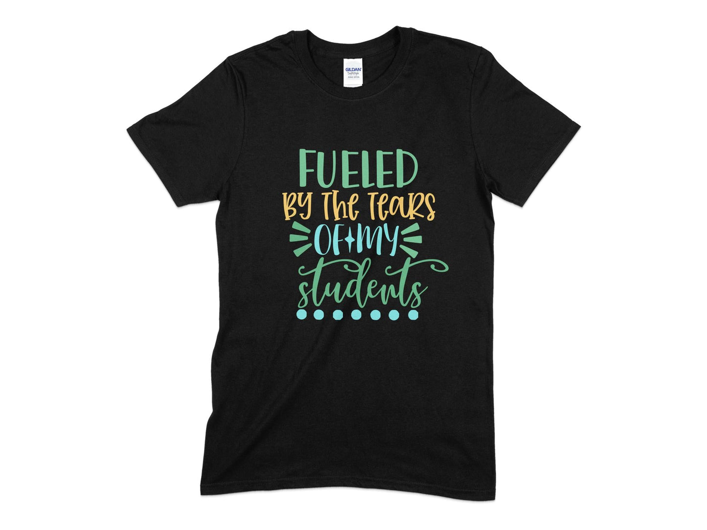 fueled by the tears of my students t-shirt - Premium t-shirt from MyDesigns - Just $19.95! Shop now at Lees Krazy Teez