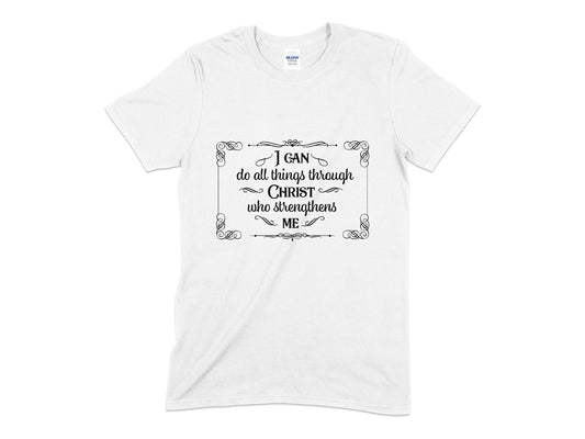 I can do all things though christ who strengthens me t-shirt - Premium t-shirt from MyDesigns - Just $18.95! Shop now at Lees Krazy Teez