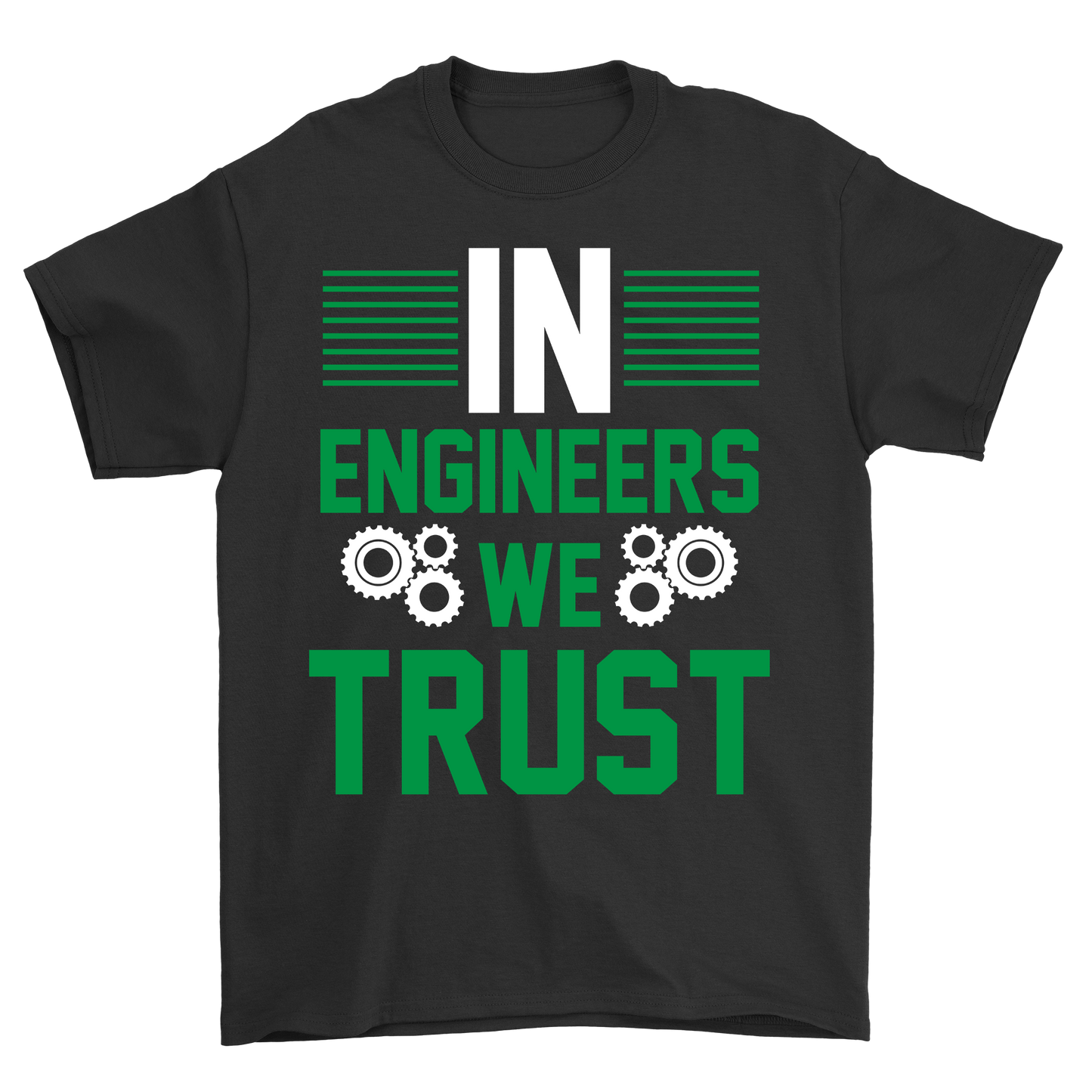 In engineers we trust mens unisex t-shirt - Premium t-shirt from MyDesigns - Just $21.95! Shop now at Lees Krazy Teez