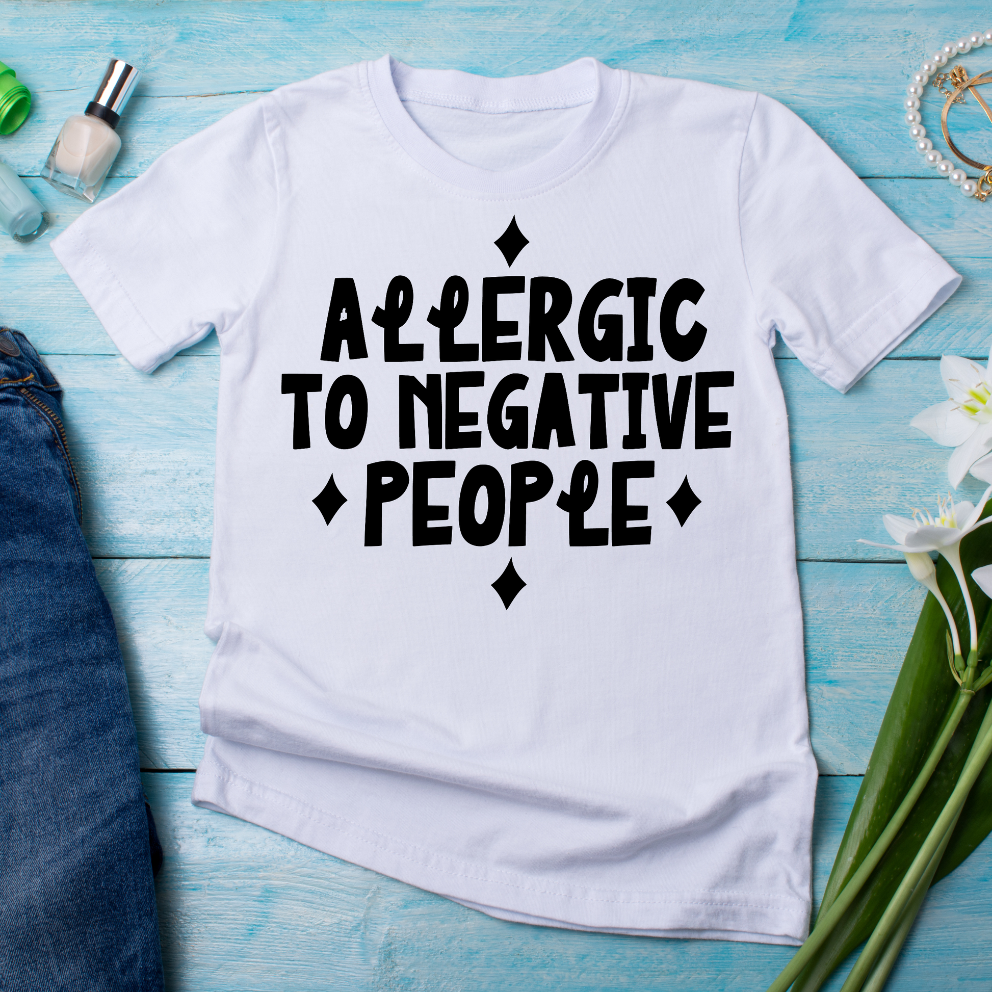 Allergic to negative People Women's awesome t-shirt - Premium t-shirt from Lees Krazy Teez - Just $21.95! Shop now at Lees Krazy Teez