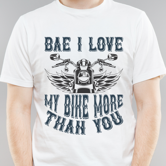 Bae i love my bike more than you Men's Motorcycle t-shirt - Premium t-shirt from Lees Krazy Teez - Just $19.95! Shop now at Lees Krazy Teez
