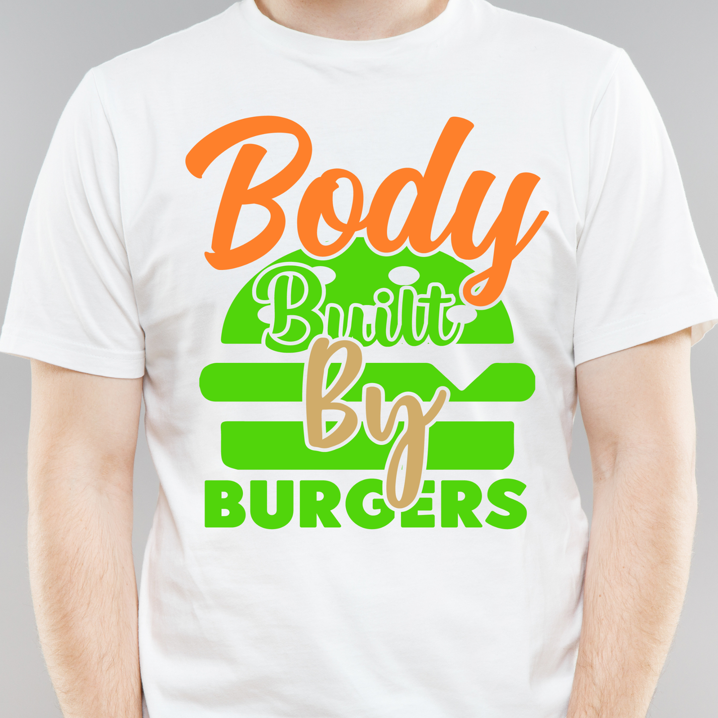 Body built by burgers funny food quote sayings - Men's t-shirt - Premium t-shirt from Lees Krazy Teez - Just $21.95! Shop now at Lees Krazy Teez