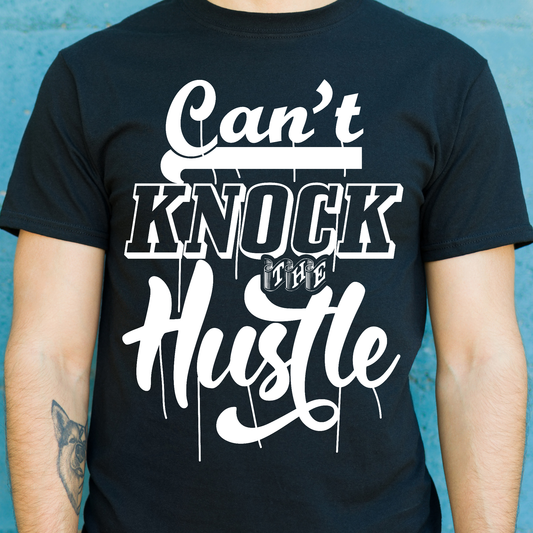 Can't knock the hustle motivation Men's t-shirt - Premium t-shirt from Lees Krazy Teez - Just $19.95! Shop now at Lees Krazy Teez