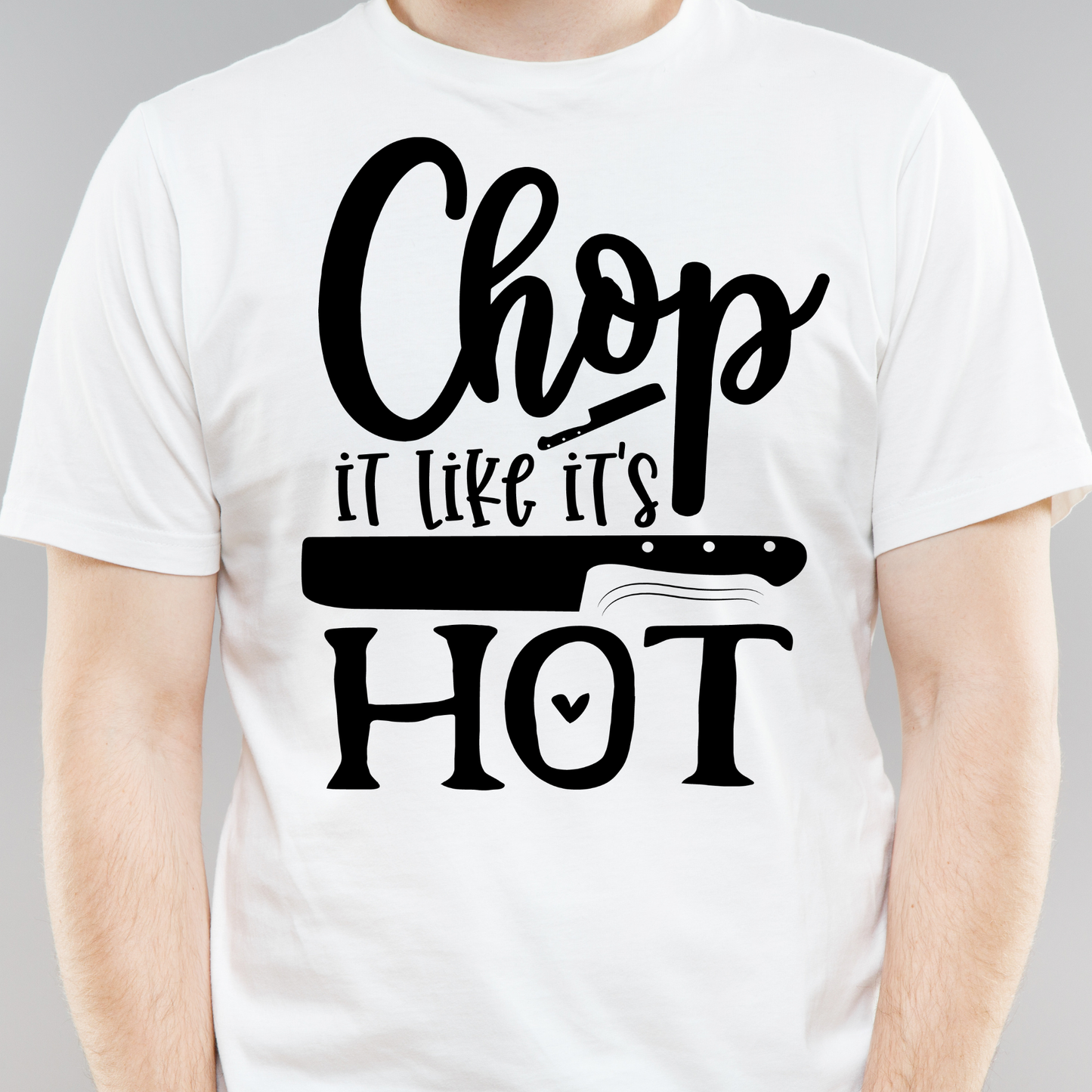 Chop it like it's hot funny food quote sayings - Men's t-shirt - Premium t-shirt from Lees Krazy Teez - Just $19.95! Shop now at Lees Krazy Teez