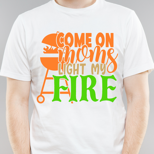 Come on moms light my fire Men's cookout t-shirt - Premium t-shirt from Lees Krazy Teez - Just $21.95! Shop now at Lees Krazy Teez