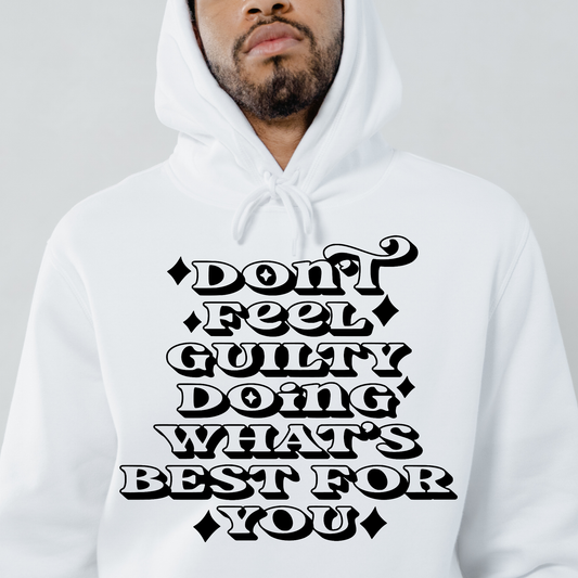 Don't feel guilty doing what's best for you Men's Hoodie - Premium t-shirt from Lees Krazy Teez - Just $39.95! Shop now at Lees Krazy Teez