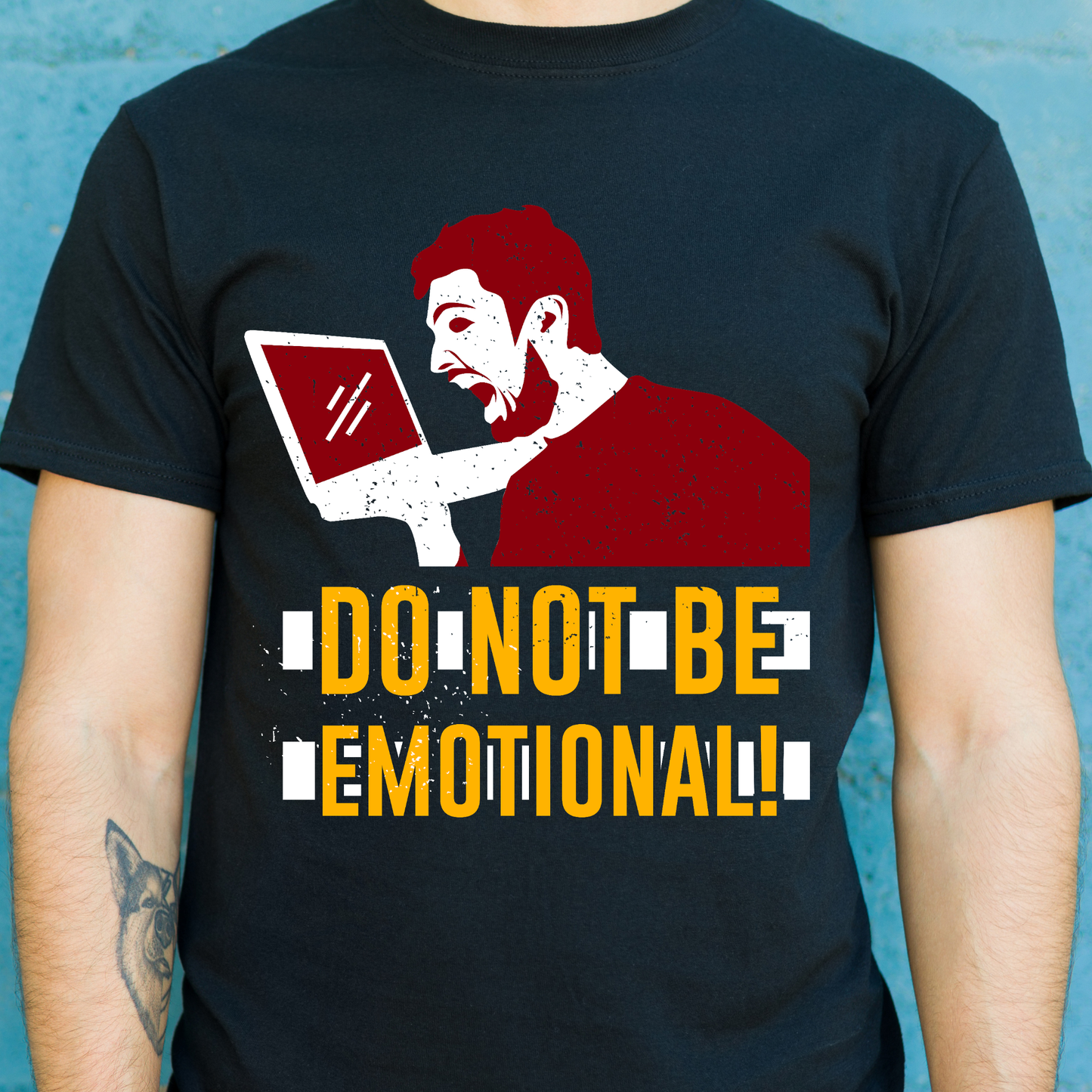 Do not be emotional Men's awesome t-shirt - Premium t-shirt from Lees Krazy Teez - Just $19.95! Shop now at Lees Krazy Teez