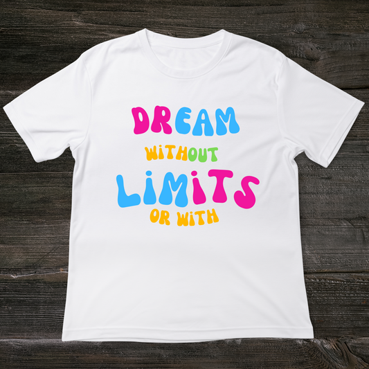 Dream without limits Women's - ironic t shirts - Premium t-shirt from Lees Krazy Teez - Just $21.95! Shop now at Lees Krazy Teez