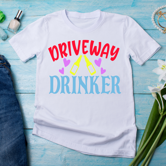 Driveway drinking sayings and quotes - Women's funny drinking t-shirt - Premium t-shirt from Lees Krazy Teez - Just $21.95! Shop now at Lees Krazy Teez