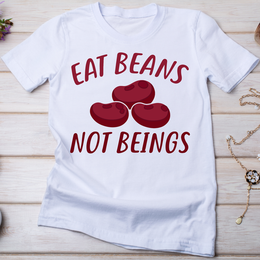Eat beans not beings Women's vegan t-shirt - Premium t-shirt from Lees Krazy Teez - Just $19.95! Shop now at Lees Krazy Teez