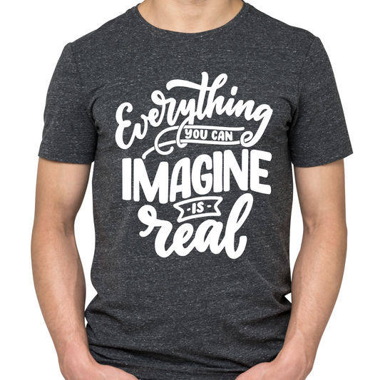 Everything you can imagine is real men's awesome tee - Premium t-shirt from Lees Krazy Teez - Just $19.95! Shop now at Lees Krazy Teez