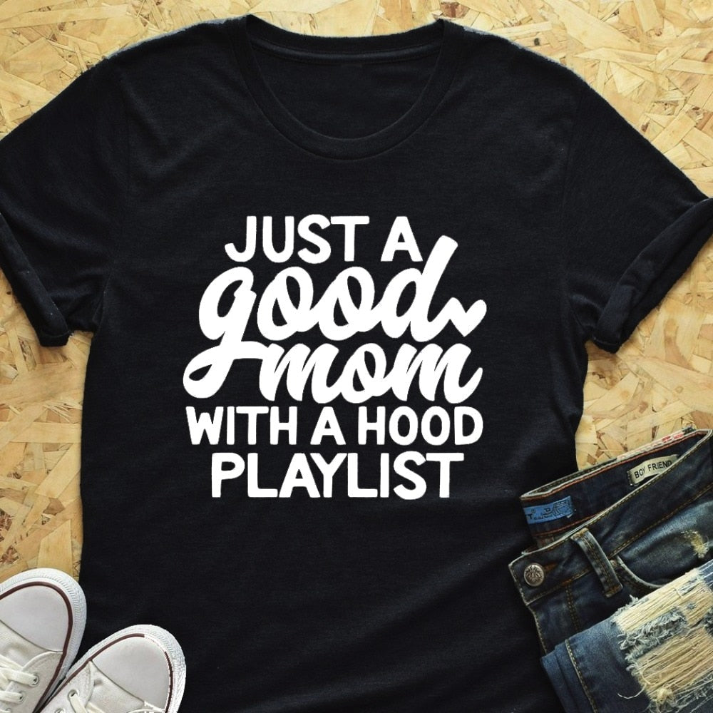 Just a Good Mommy with Hood Playlist hip hop women's t-shirt - Premium t-shirt from eprolo - Just $19.95! Shop now at Lees Krazy Teez