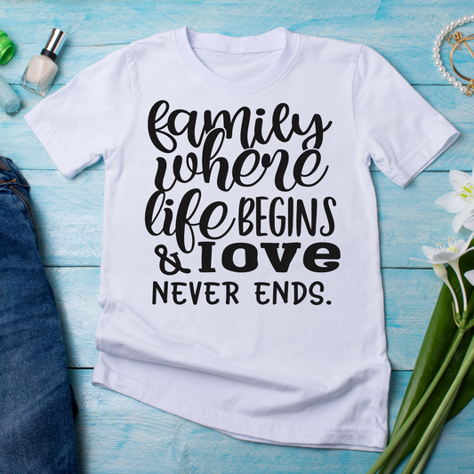 Family where life begins and love never ends Women's t-shirt - Premium t-shirt from Lees Krazy Teez - Just $19.95! Shop now at Lees Krazy Teez