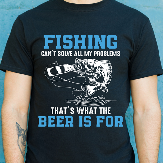 Fishing can't solve all my problems that's what the beer is for - Premium t-shirt from Lees Krazy Teez - Just $19.95! Shop now at Lees Krazy Teez