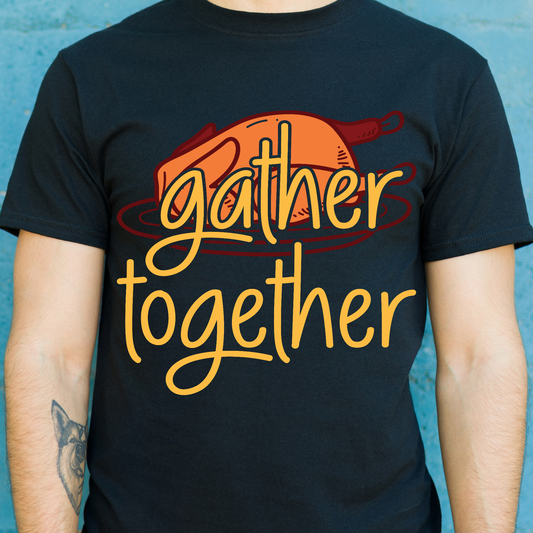 Gather together thanksgiving t-shirt - Premium t-shirt from Lees Krazy Teez - Just $19.95! Shop now at Lees Krazy Teez