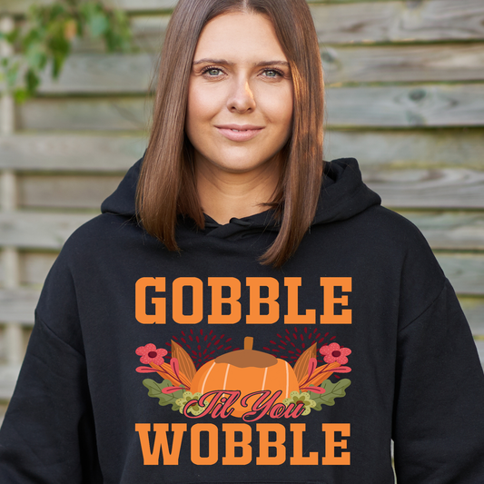 Gobble til you wobble Women's Thankgiving hoodie - Premium t-shirt from Lees Krazy Teez - Just $39.95! Shop now at Lees Krazy Teez