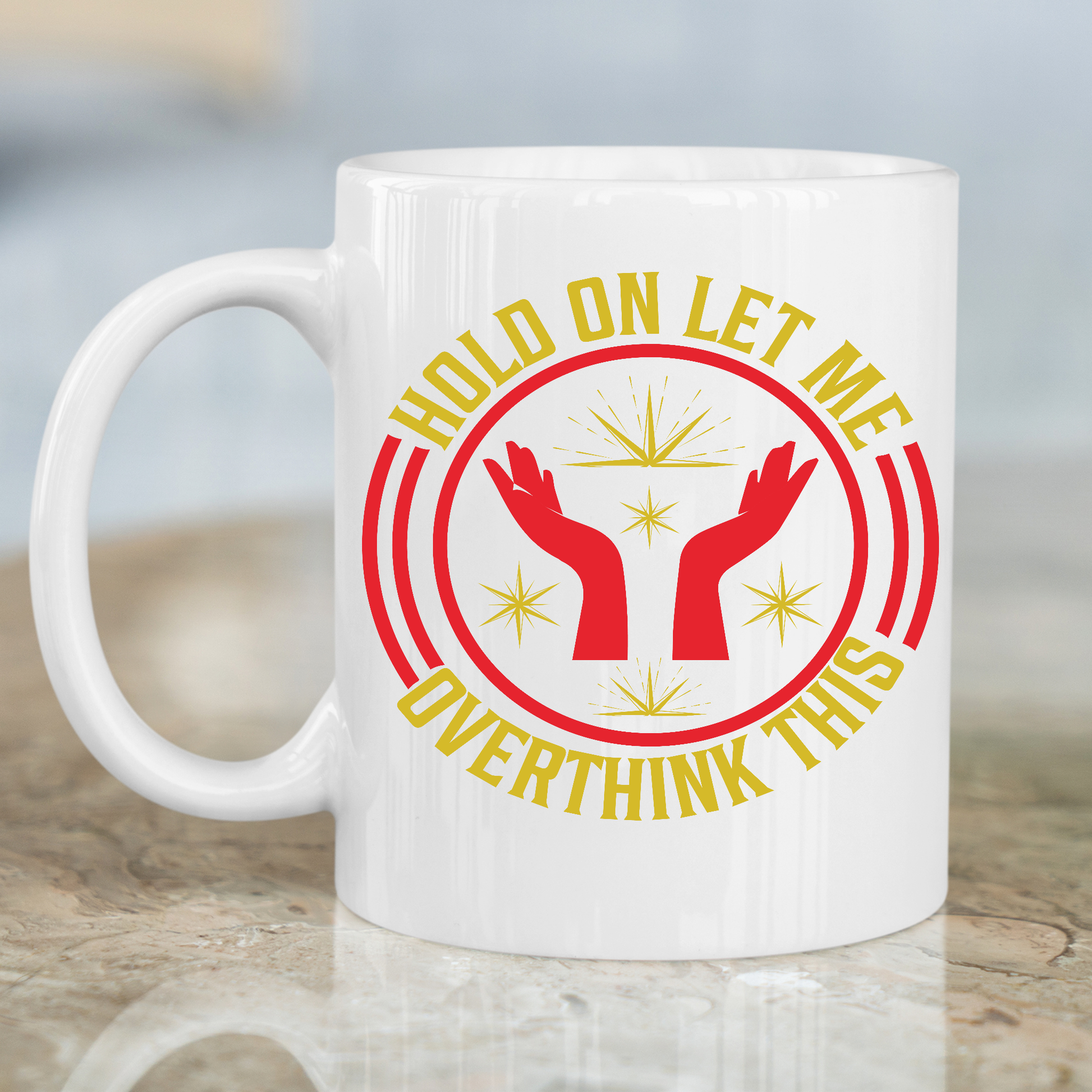 Hold on let me overthink this Funny mug - Premium mugs from Lees Krazy Teez - Just $24.95! Shop now at Lees Krazy Teez