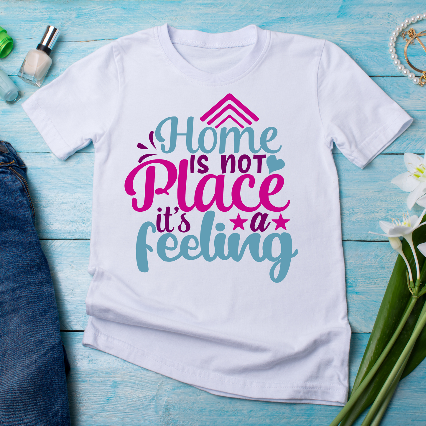 Home is not place its a feeling - t shirt for women - Premium t-shirt from Lees Krazy Teez - Just $19.95! Shop now at Lees Krazy Teez