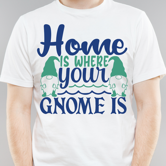 Home is where your gnome is - awesome mens shirt - Premium t-shirt from Lees Krazy Teez - Just $19.95! Shop now at Lees Krazy Teez