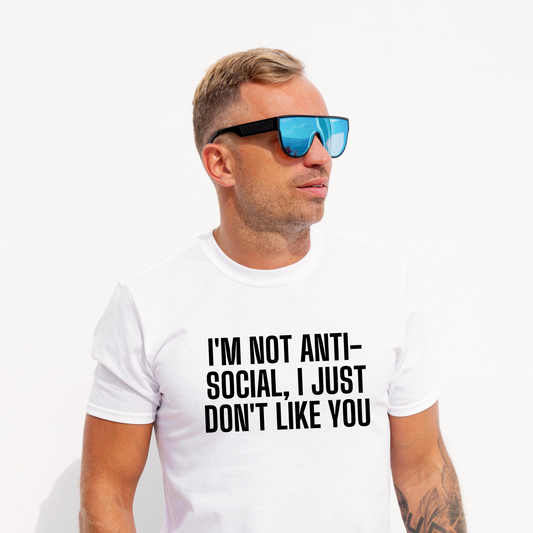 I'm not anti-social, I just don't like you Men's t-shirt - Premium t-shirt - Shop now at Lees Krazy Teez