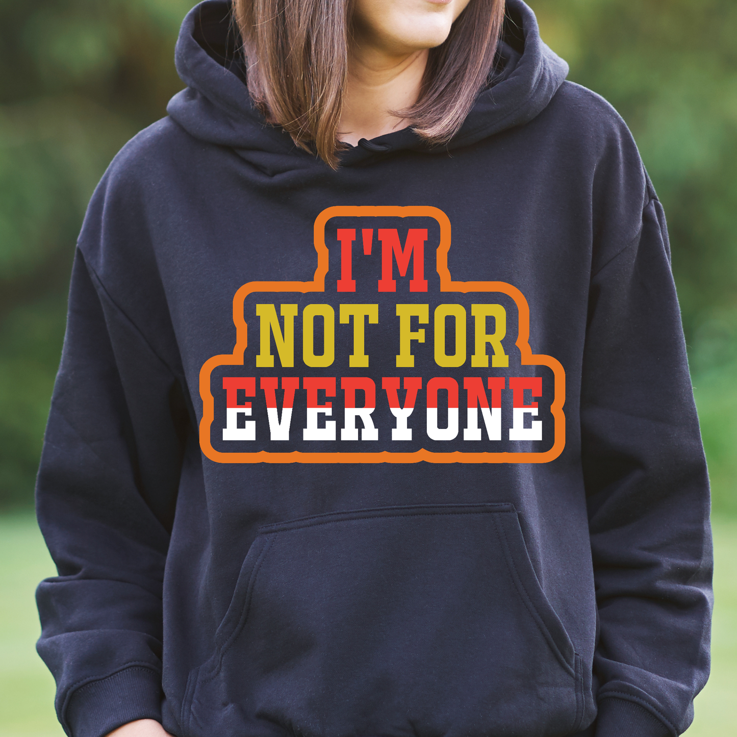 I'm not for everyone Women's Hoodie - Premium t-shirt from Lees Krazy Teez - Just $39.95! Shop now at Lees Krazy Teez