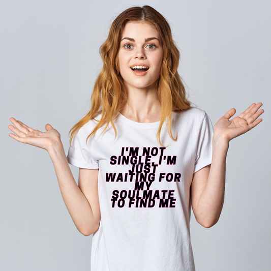 I'm not single, I'm just waiting for my soulmate to find me Women's t-shirt - Premium t-shirt - Shop now at Lees Krazy Teez