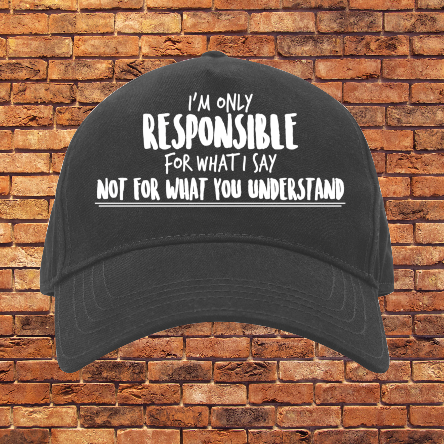 I'm only responsible for what i say cap Men's funny trucker hat - Premium hat from Lees Krazy Teez - Just $29.95! Shop now at Lees Krazy Teez