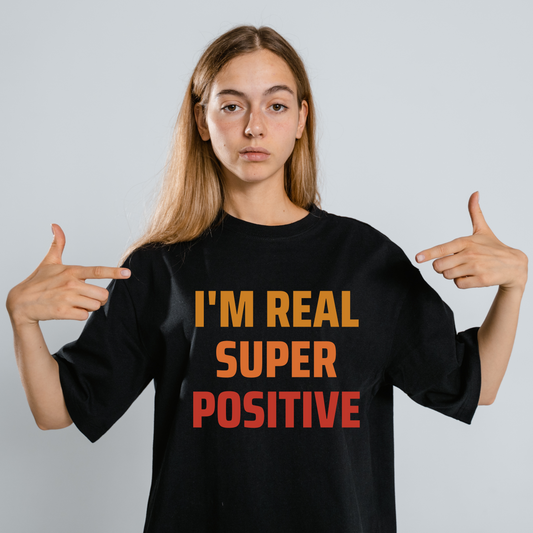 I'm positive women's - funny slogan t shirts - Premium t-shirt from Lees Krazy Teez - Shop now at Lees Krazy Teez