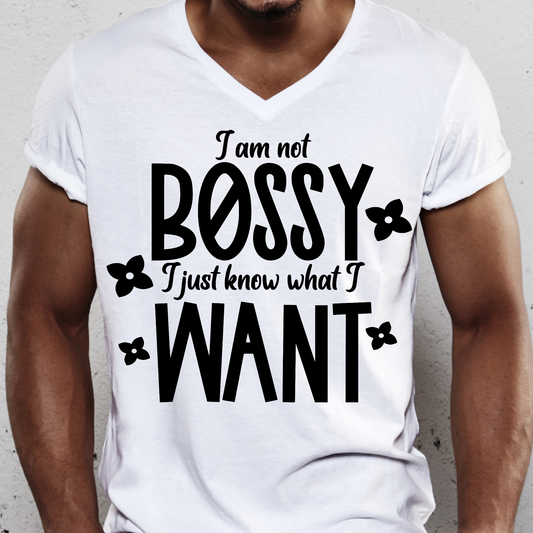 I am not bossy i just know what i want Men's funny t-shirt - Premium t-shirt from Lees Krazy Teez - Just $19.95! Shop now at Lees Krazy Teez