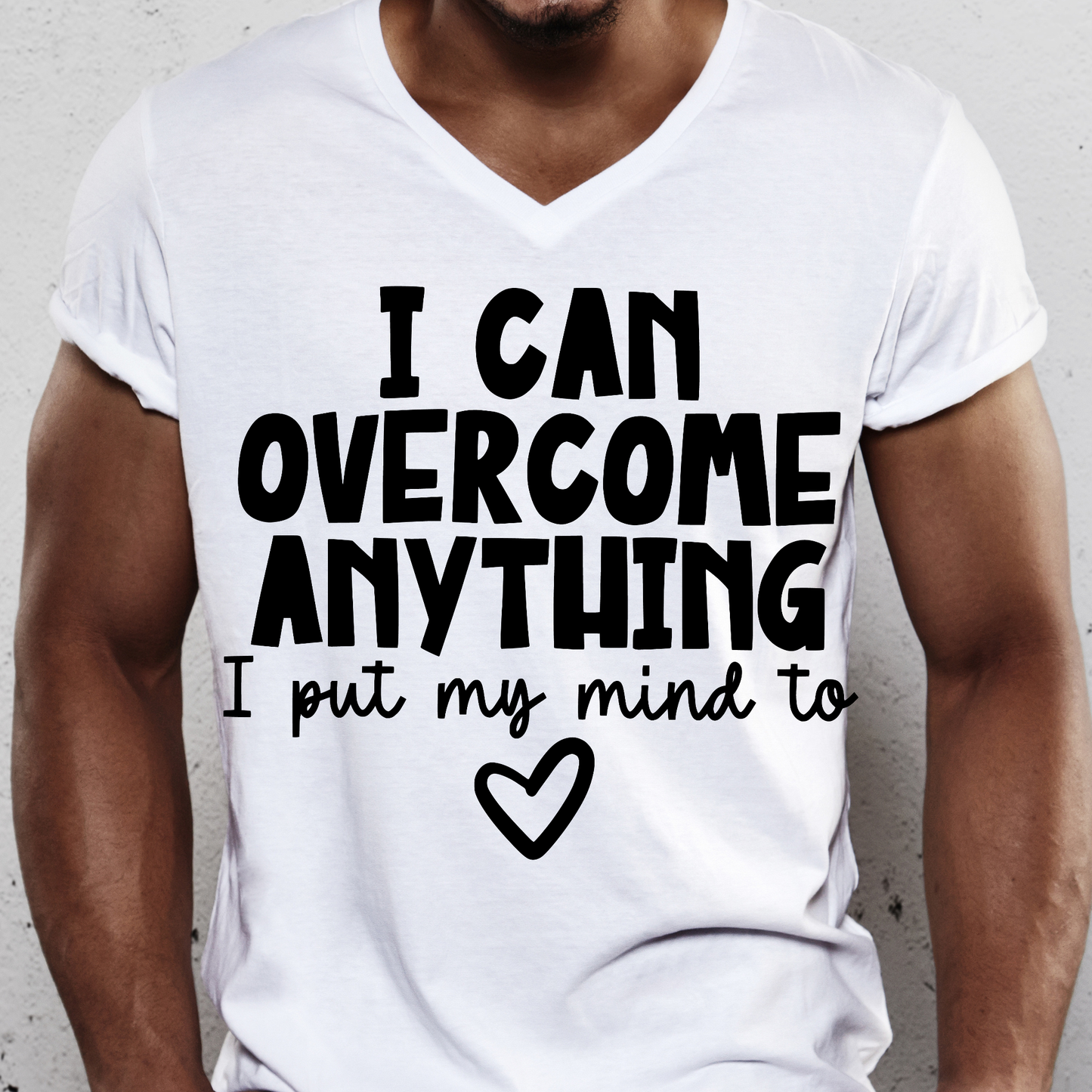 I can overcome anything i put my mind to Men's awesome t-shirt - Premium t-shirt from Lees Krazy Teez - Just $19.95! Shop now at Lees Krazy Teez