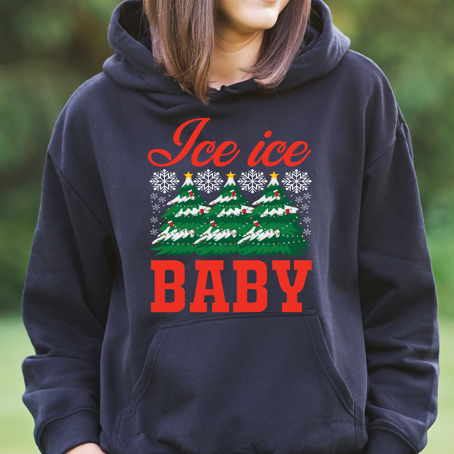 Ice ice baby Womens xmas funny Hoodie - Premium t-shirt from Lees Krazy Teez - Just $39.95! Shop now at Lees Krazy Teez