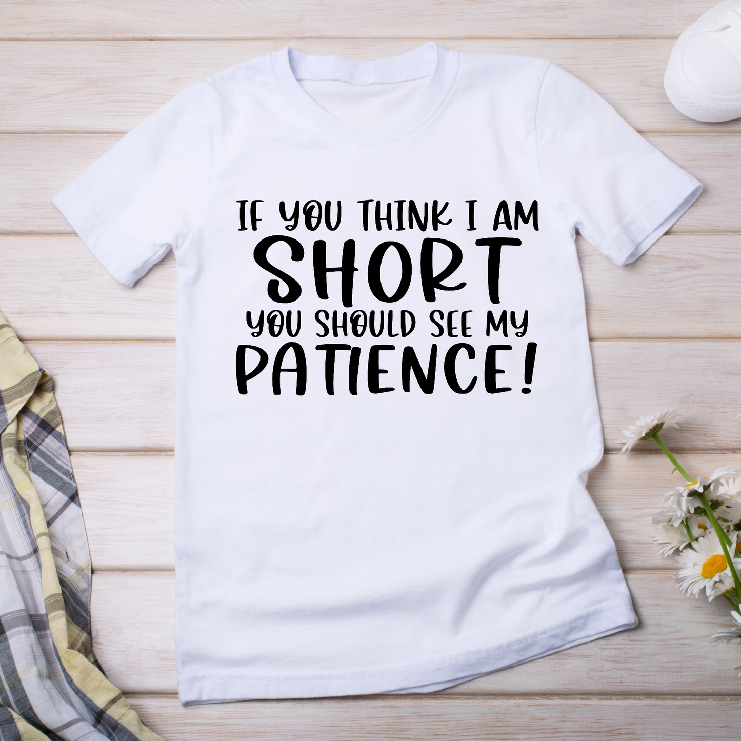 If you think i am short you should see my patience - women's funny t-shirt - Premium t-shirt from Lees Krazy Teez - Just $21.95! Shop now at Lees Krazy Teez