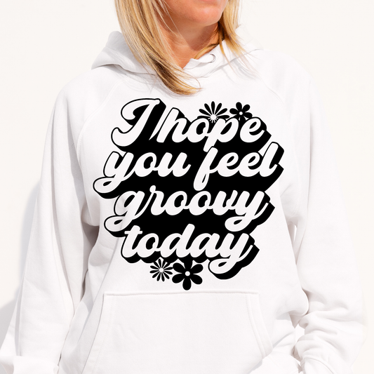 I hope you feel groovey today Women's funny Hoodie - Premium t-shirt from Lees Krazy Teez - Just $39.95! Shop now at Lees Krazy Teez