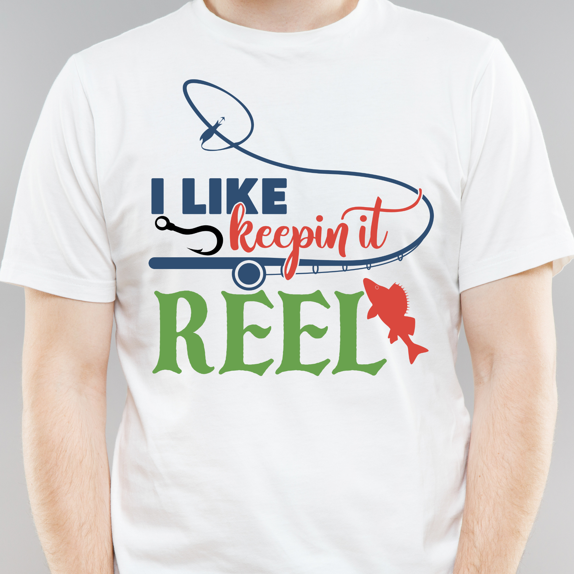 I like keepin it reel funny quote sayings - Men's funny fishing t-shirt - Premium t-shirt from Lees Krazy Teez - Just $21.95! Shop now at Lees Krazy Teez