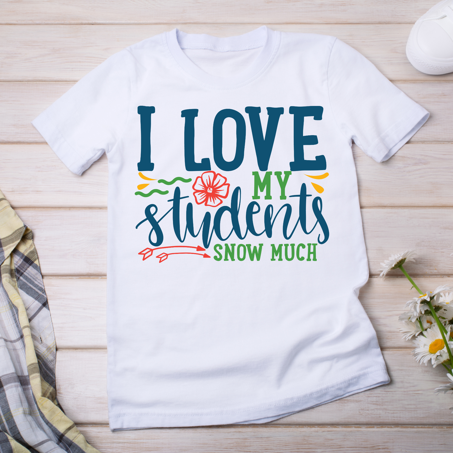 I love my students snow much typography and sayings - Women's teacher t-shirt - Premium t-shirt from Lees Krazy Teez - Just $19.95! Shop now at Lees Krazy Teez