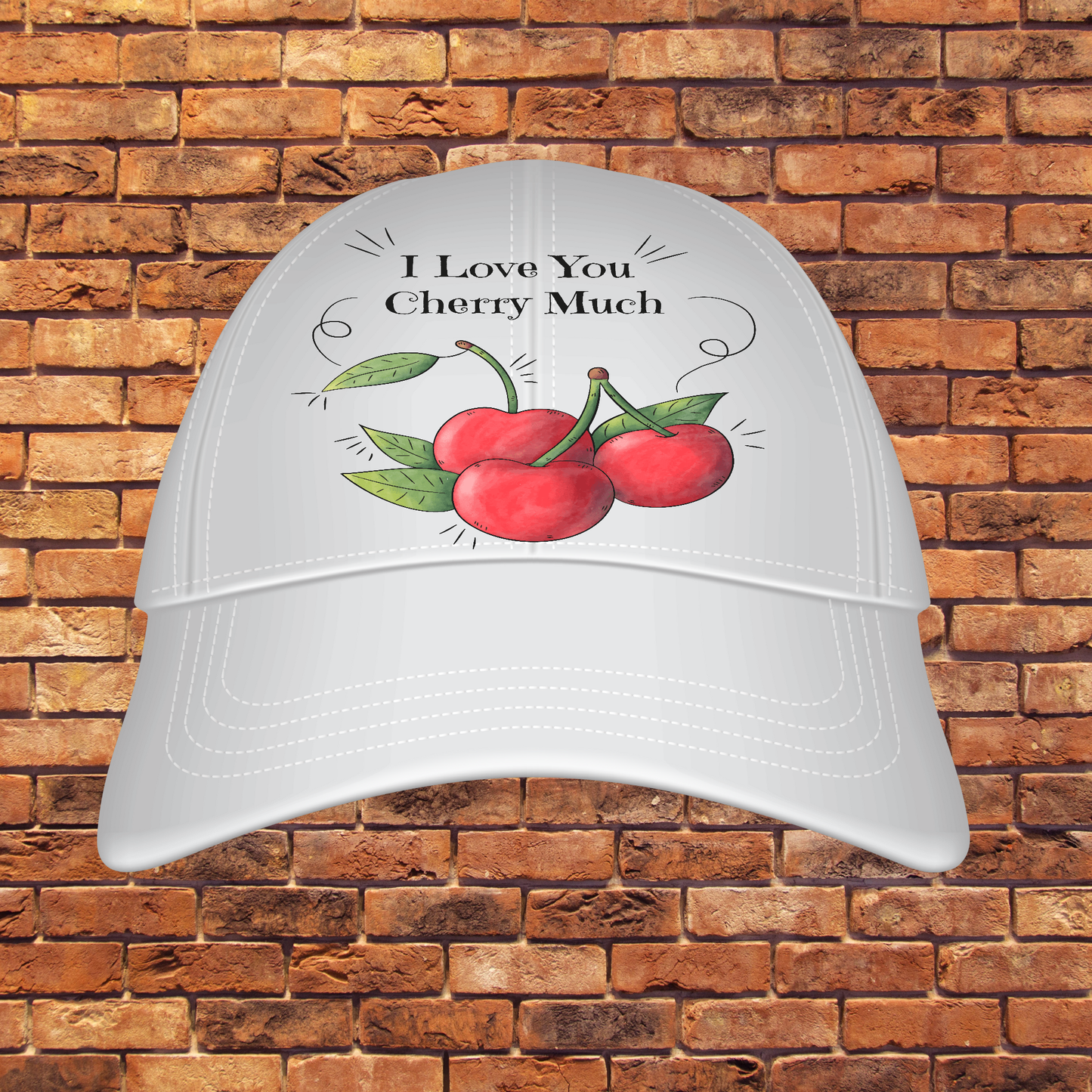 I love you cherry much Women's funny hat - Premium hat from Lees Krazy Teez - Just $29.95! Shop now at Lees Krazy Teez