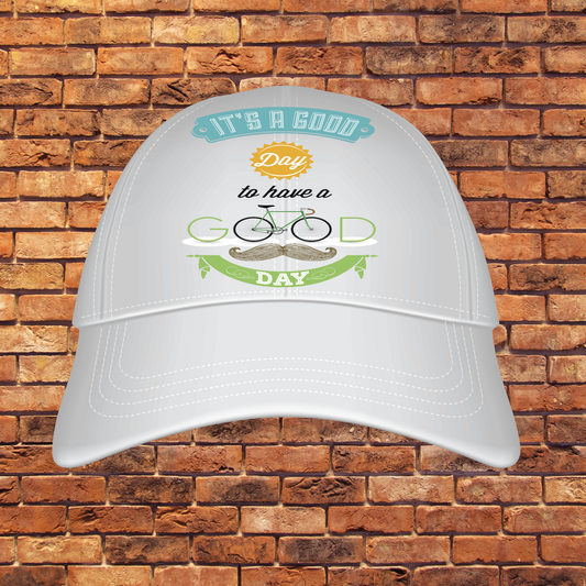 It's a good day to have a good day Women's funny hat - Premium hat from Lees Krazy Teez - Just $29.95! Shop now at Lees Krazy Teez