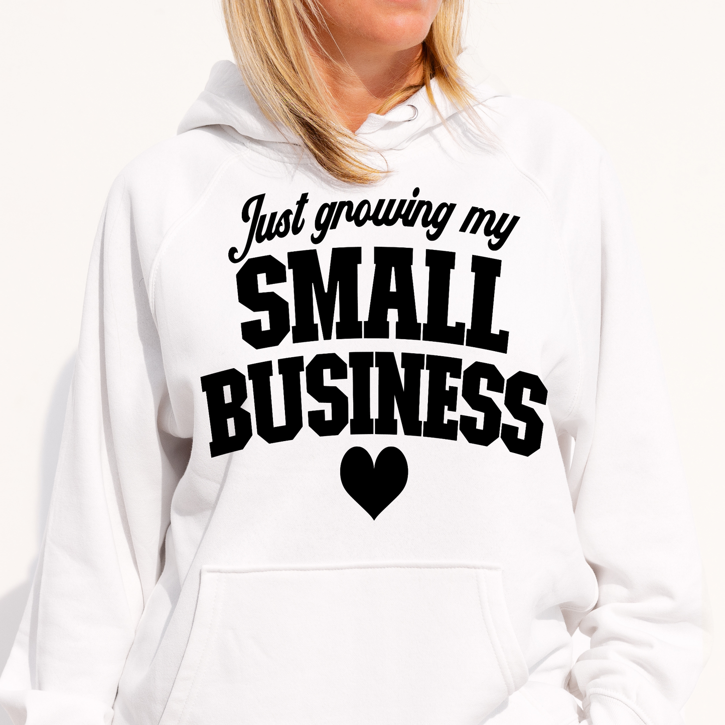 Just growing my small business motivation success Women's Hoodie - Premium t-shirt from Lees Krazy Teez - Just $39.95! Shop now at Lees Krazy Teez