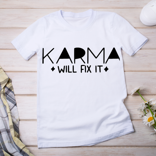 Karma will fix it women's funny t-shirt - Premium t-shirt from Lees Krazy Teez - Just $19.95! Shop now at Lees Krazy Teez