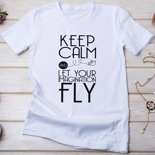 Keep calm and let your imagination fly t-shirt - Premium t-shirt from Lees Krazy Teez - Just $19.95! Shop now at Lees Krazy Teez