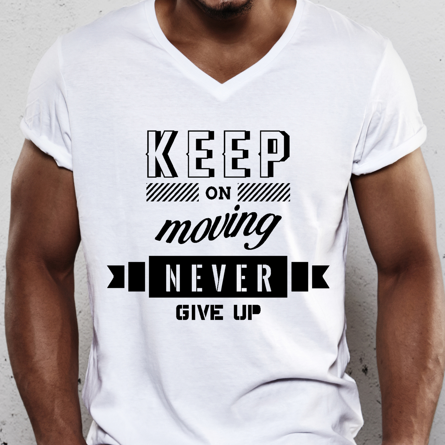 Keep on moving never give up motivation t-shirt - Premium t-shirt from Lees Krazy Teez - Just $19.95! Shop now at Lees Krazy Teez