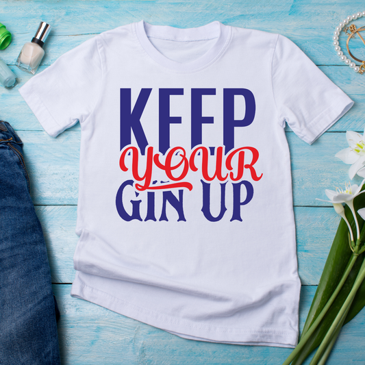 Keep your gin up womens funny drinking Women's unique t-shirt - Premium t-shirt from Lees Krazy Teez - Just $19.95! Shop now at Lees Krazy Teez
