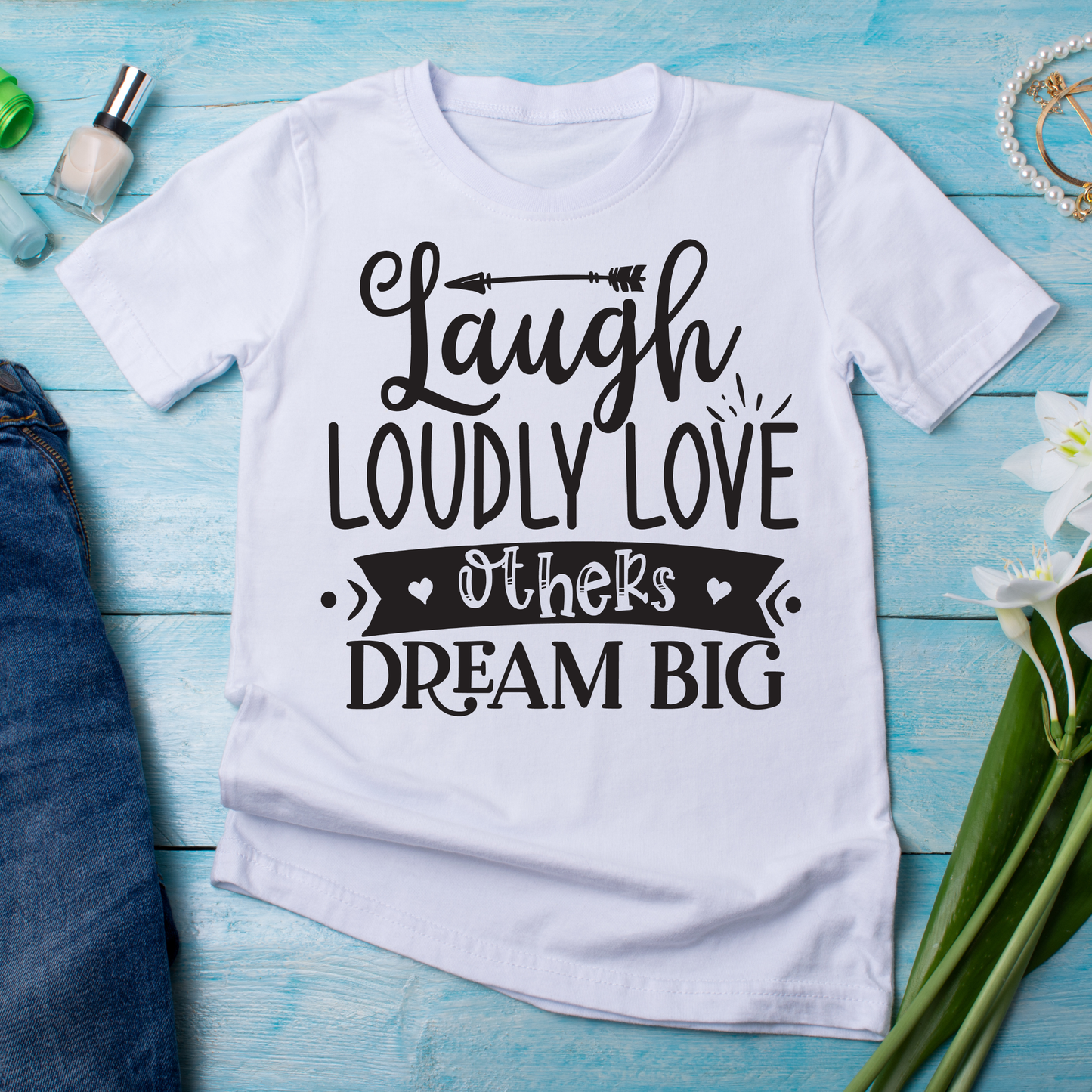 Laugh loudly love other dream big awesome Women's t-shirt - Premium t-shirt from Lees Krazy Teez - Just $19.95! Shop now at Lees Krazy Teez