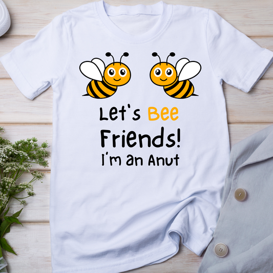 Let's be friends! I'm an aunt honey bee design t-shirt - Premium t-shirt from Lees Krazy Teez - Just $19.95! Shop now at Lees Krazy Teez